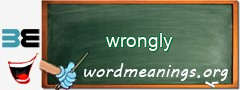 WordMeaning blackboard for wrongly